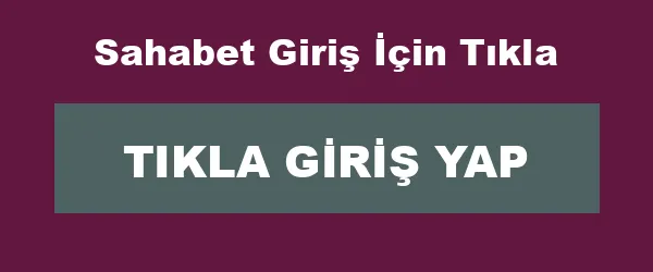 Sahabet Giriş İçin Tıkla infografik