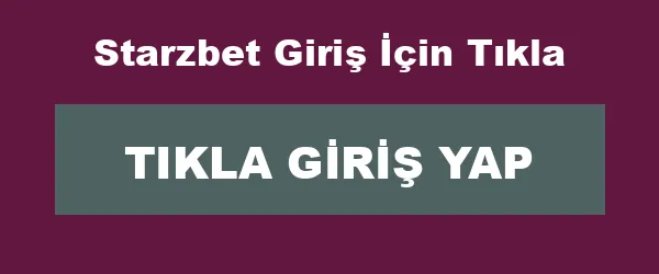 Starzbet Giriş İçin Tıkla infografik